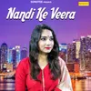 About Nandi Ke Veera Song